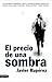 El precio de una sombra (Ancora Y Delfin) (Spanish Edition)