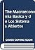 The Macroeconomia Basica y de Los Sistemas Abiertos (Spanish Edition)