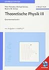 Theoretische Physik III: Quantenmechanik 1 (German Edition) Theoretische Physik III: Quantenmechanik 1 (German Edition)