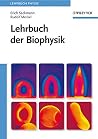 Lehrbuch der Biophysik (German Edition)