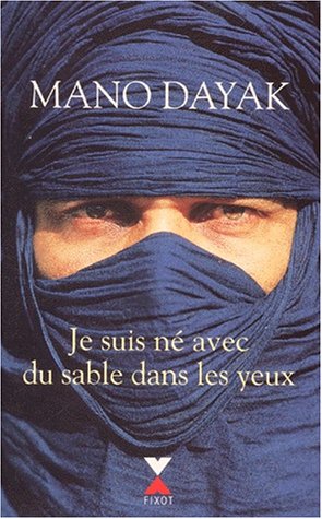 Je suis né avec du sable dans les yeux (Paperback)