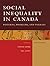 Social Inequality in Canada: Patterns, Problems &Policies (5th Edition)