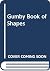 Gumby Book of Shapes