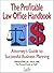 The Profitable Law Office Handbook by Edward Poll