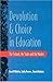 Devolution and Choice in Education: The School, the State, the Market