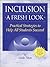 Inclusion: A Fresh Look Practical Strategies to Help All Students Succeed