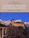 Kunstschätze und Baudenkmäler: Stanzertal, Paznaun und Region Landeck (German Edition)