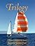Trilogy : A Family's Voyage of Faith