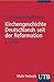 Kirchengeschichte Deutschlands seit der Reformation.