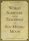 World Scripture and the Teachings of Sun Myung Moon: World Scripture II