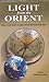 Light from the Orient by Tathagatananda