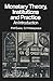 'MONETARY THEORY, INSTITUTIONS AND PRACTICE: AN INTRODUCTION'