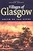 Villages of Glasgow : The South Side