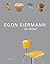 Egon Eiermann : die Möbel / [Kataloggestaltung, Barbara Kielmeyer] (German Edition)