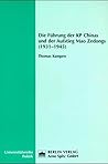 Die Führung der KP Chinas und der Aufstieg Mao Zedongs: 1931-1945