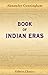 Book of Indian Eras: With T...