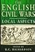 The English Civil Wars: Local Aspects