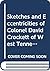 Sketches and Eccentricities of Colonel David Crockett of West Tennessee (Popular Culture in America)