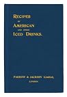 Recipes of American and Other Iced Drinks Recipes of American and Other Iced Drinks