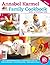 Annabel Karmel Family Cookbook Winter and Christmas
