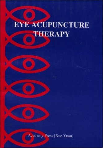 Eye Acupuncture Therapy (Paperback)