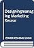 Designingmanaging Marketing Resear by Sharma.R.D.