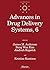 Advances in Drug Delivery Systems, 6: Proceedings of the Sixth International Symposium on Recent Advances in Drug Delivery Systems, Salt Lake City,