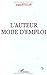 L'AUTEUR MODE D'EMPLOI