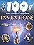 100 Things You Should Know About Inventions