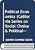 Political Economics (California Series on Social Choice & Political Economy)