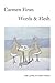 WORDS & FLESH