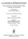 Alloys and Compounds of d-Elements with Main Group Elements. / Legierungen und Verbindungen von d-Elementen mit Elementen der Hauptgruppen.: Part 1 / ... in Science and Technology - New Series, 19b)