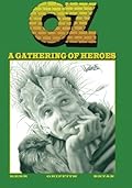 OZ: A Gathering of Heroes