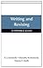 Writing and Revising [with 50 Essays & MLA Quick Reference Card]