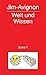 Welt und Wissen 1. by Jim Avignon