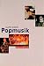 Popmusik.