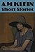 Short Stories: Collected Wo...