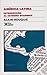 America Latina: Introduccion al Extremo Occidente (Spanish Edition)