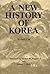 A New History of Korea