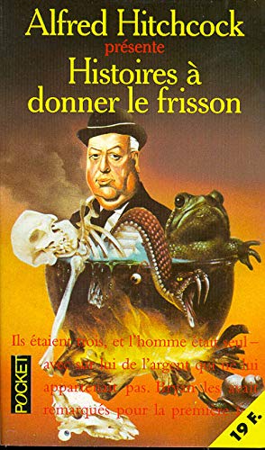 Histoires À Donner Le Frisson (Paperback)