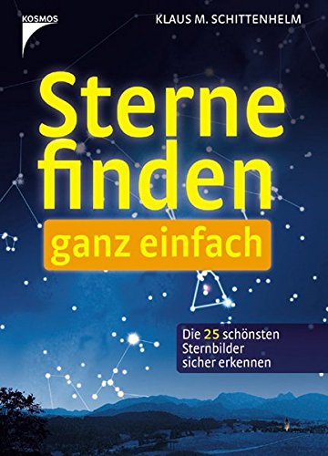 Sterne finden - ganz einfach (Hardcover)