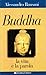 La vita del Buddha (Italian Edition)