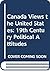 Canada Views the United States: 19th Century Political Attitudes