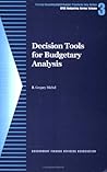 Decision tools for Budgetary Analysis