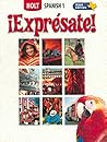 !Expresate! Holt Spanish 1: Texas Student Edition