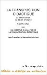 Transposition Didactique:  Du Savoir Savant Au Savoir EnseignÃ©   Un Exemple D'analyse De La Transposition Didactique