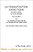Transposition Didactique:  Du Savoir Savant Au Savoir EnseignÃ©   Un Exemple D'analyse De La Transposition Didactique