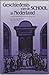 Geschiedenis van de school in Nederland vanaf de middeleeuwen tot aan de huidige tijd