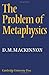 The Problem of Metaphysics