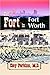 The Fort in Fort Worth